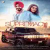 Harpreet Dhami - Supermacy - Single